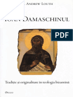 Ioan Damaschin - traditie si originalitate in teologia bizantina -A. Louth.pdf