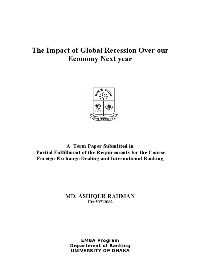 Global Recession's Impact on Economy | PDF | Recession | Financial ...