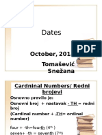 Dates: October, 2014 Tomašević Snežana