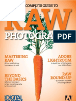 The Complete Guide to Raw Photography