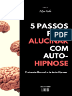 5-Passos-Para-Alucinar-com-Auto-Hipnose-Procolo-Alexandre (1).pdf
