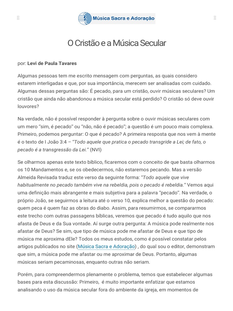 É pecado o cristão ouvir música secular, ou seja, não-evangélica