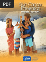 Skin Cancer Prevention: Progress Report 2017 Progress Report 2017