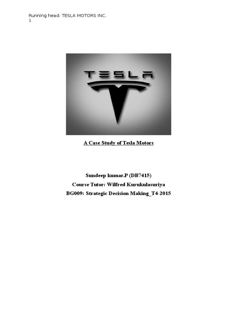 A Case Study of Tesla Motors | PDF | Electric Vehicle | Car