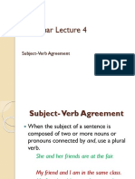 Grammar Lecture 4: Subject-Verb Agreement