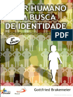 O Ser Humano em Busca de Identidade