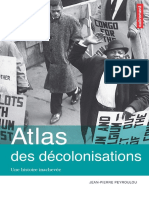 Atlas des décolonisations _ une histoire inachevée - Jean-Pierre Peyroulou