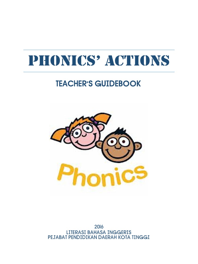 Phonics Actions Teacher's Guide | PDF | Sound Production | Oral ...