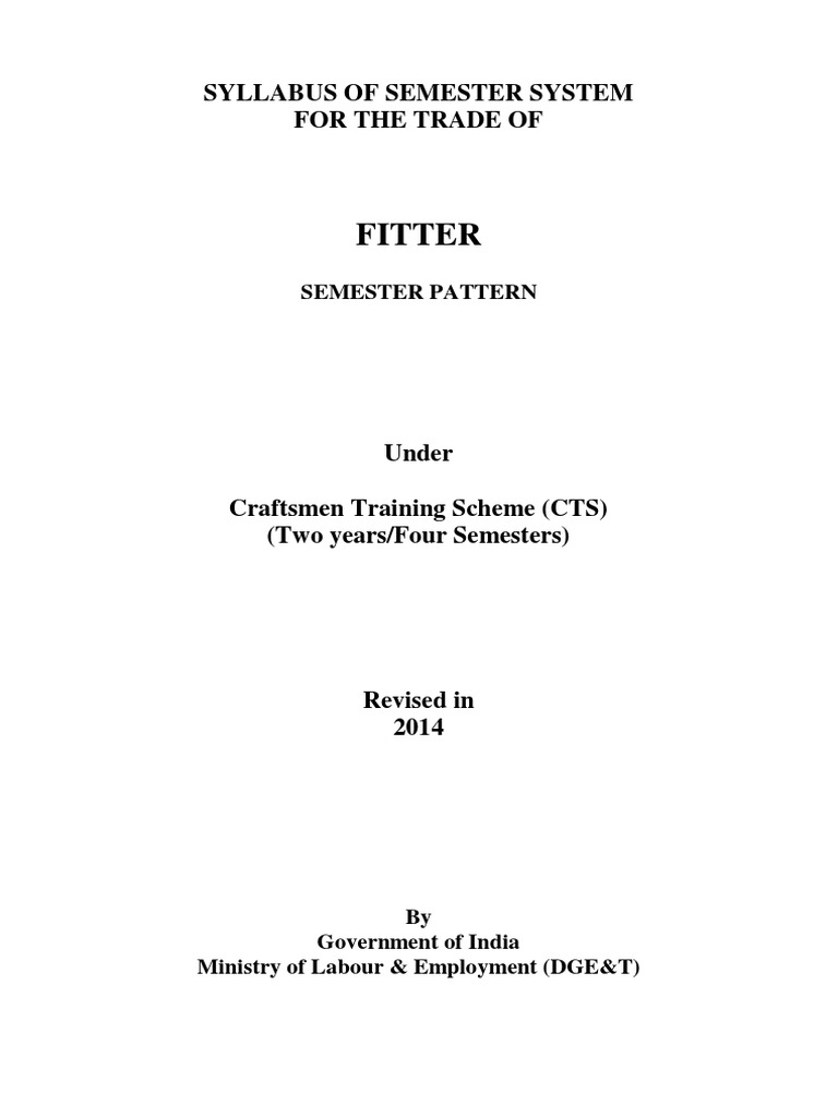 Fitter: Syllabus of Semester System For The Trade of | PDF | Forge | Gear