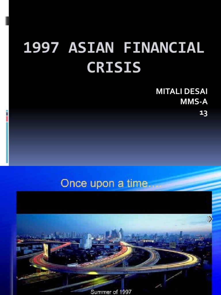 1997 Asian Financial Crisis Overview | PDF