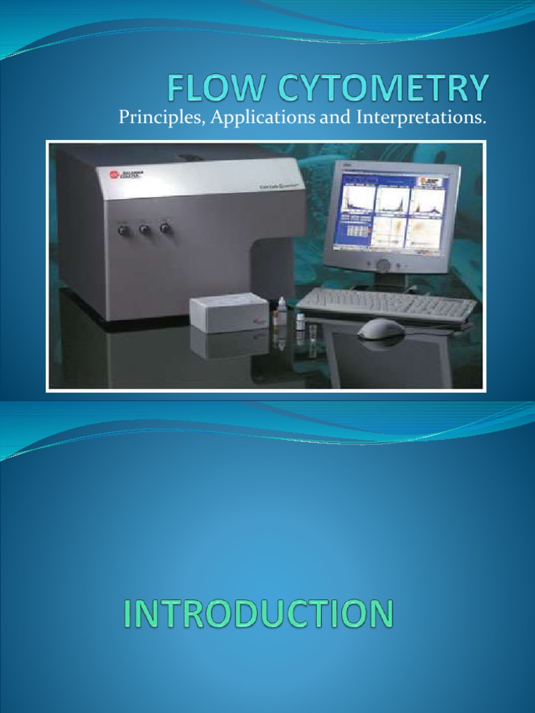 Principles, Applications and Interpretations | PDF | Flow Cytometry ...