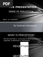 SENSE of PERCEPTION TOK (Not Complete) Individual Presentation1-1