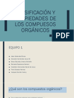 Exposicion Clasificaciòn y Propiedades de Los Compuesos Òrganicos