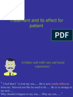 Treatment and Its Effect for Patient