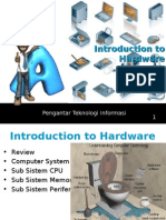 Pengenalan Hardware Komputer - PENGANTAR TEKNOLOGI KOMPUTER 