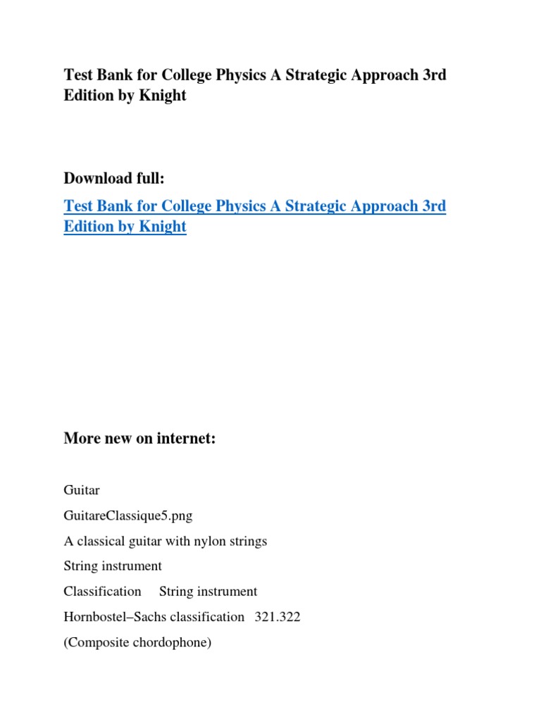 Test Bank for College Physics a Strategic Approach 3rd Edition by Knight |  Classical Guitar | Guitars