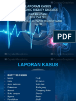 Laporan Kasus Chronic Kidney Disease: Diaz Randanil 110.2009.081 Pembimbing: Dr. YANTI WIDAMAYANTI SP - PD