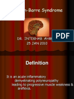 Guillain-Barre Syndrome: Dr. Intekhab Ahmad 25 JAN 2010