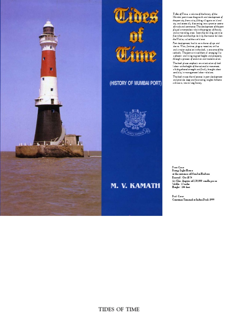 Tides Of Time Mumbai Port Mumbai Portugal
