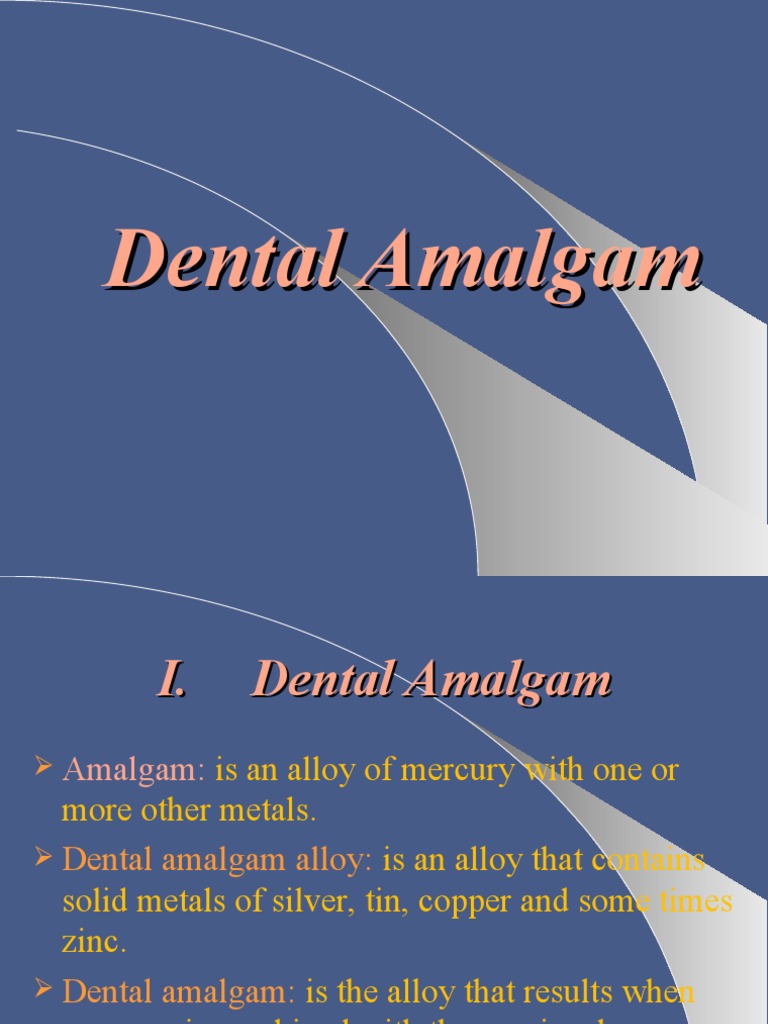 Dental Amalgam