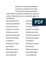 Na Pequeña Barra Vertical Parpadeante Es La Que Marca Tu Posición en El Texto