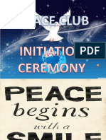 Initiation Ceremony Peace