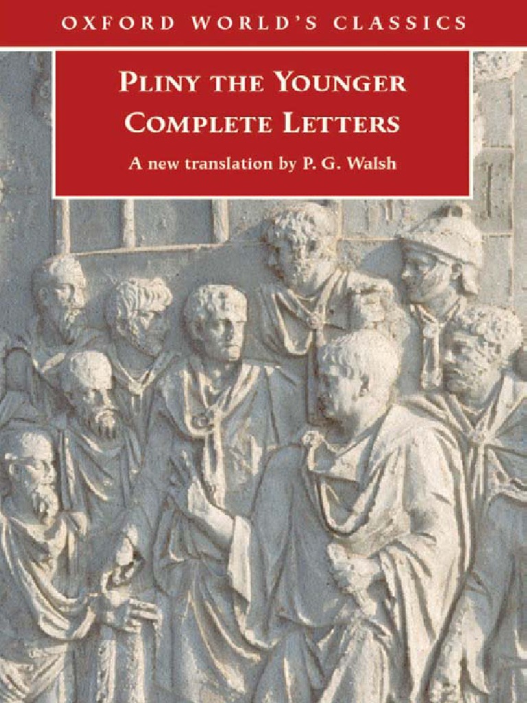 (Oxford World's Classics) Pliny The Younger P.G. Walsh (Trans