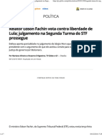 Relator Edson Fachin Vota Contra Liberdade de Lula