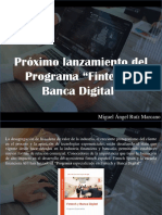 Miguel Ángel Ruíz Marcano - Próximo Lanzamiento Del Programa "Fintech y Banca Digital"
