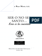 P. Antonio Royo Marín O.P. - Ser o no ser santo.PDF