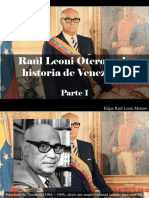 Edgar Raúl Leoni Moreno - Raúl Leoni Otero en La Historia de Venezuela, Parte I