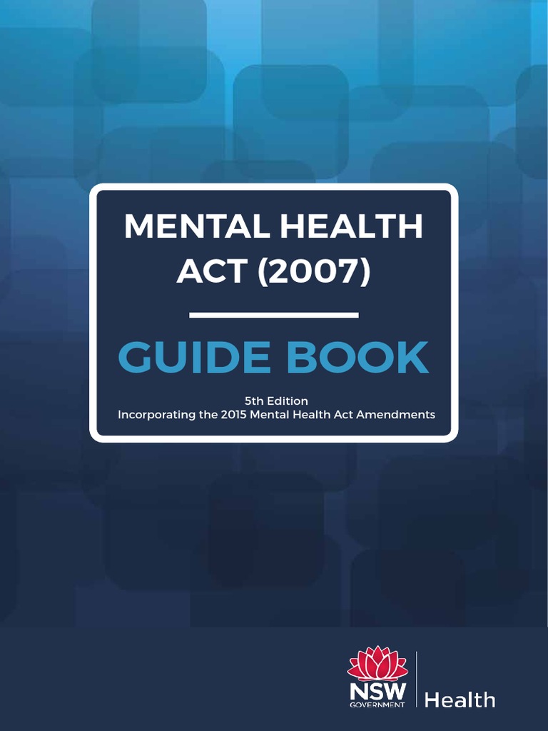 Mental Health Act - Guide Book - 2016 PDF | PDF | Mental Disorder ...