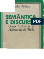 PÊCHEUX, Michel. Semântica e Discurso: Uma Crítica À Afirmação Do Óbvio.