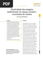 Plasticidade das imagens audiovisuais no espaço acústicoressonante do cinema - Irene de Araújo Machado