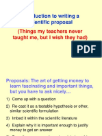 Introduction To Writing A Scientific Proposal: (Things My Teachers Never Taught Me, But I Wish They Had)