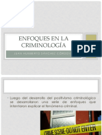 1. Enfoques en La Criminología