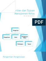 Pengertian Dan Tujuan Pengelolaan Kelas (Power Point)