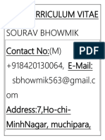 Curriculum Vitae Sourav Bhowmik Contact No: (M) +918420130064, E-Mail: Sbhowmik563@Gmail.C Om Address:7, Ho-Chi-Minhnagar, Muchipara