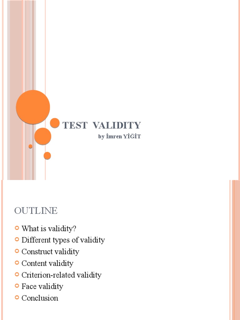 Test Validity: by İmren YİĞİT | PDF | Validity (Statistics) | Psychometrics