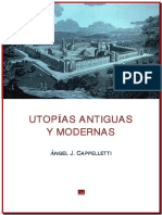 Cappelletti Angel. Utopias Antiguas y Modernas
