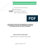 Situación de La Gestión Del Mantenimiento de Las Fábricas Procesadoras de Hule Natural Técnicamente Especificado en Guatemala, Según La Matriz de Clase Mundial.