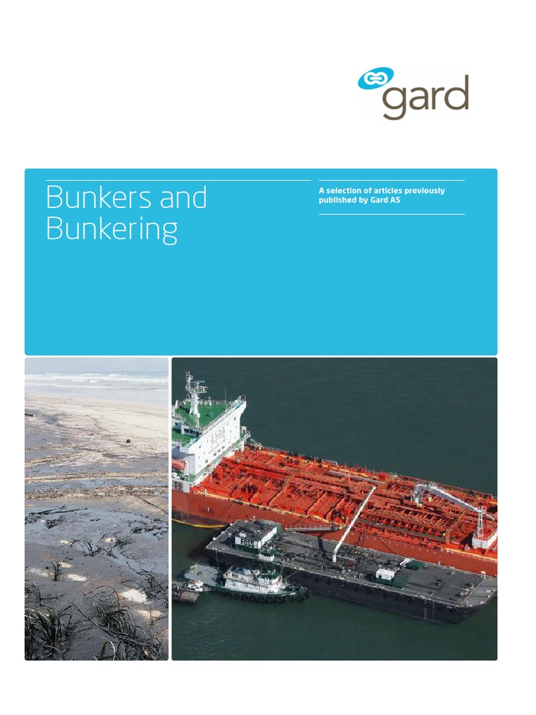 Bunkers & Bunkering-GARD PDF | PDF | Fuel Oil | Diesel Engine