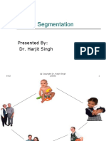 Market Segmentation: Presented By: Dr. Harjit Singh