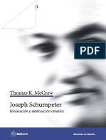 Joseph Schumpeter Innovación y Destrucción Creativa - Thomas K. McCraw