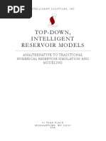 Top-Down, Intelligent Reservoir Models: Analternative To Traditional Numerical Reservoir Simulation and Modeling