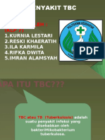 Penyakit TBC: Disusun Oleh: (KLP 7)