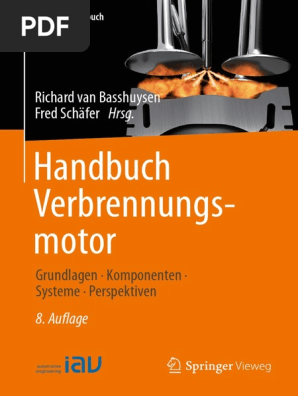 Handbuch Verbrennungsmotor Grundlagen Komponenten Systeme Perspektiven Springer Vieweg 2017