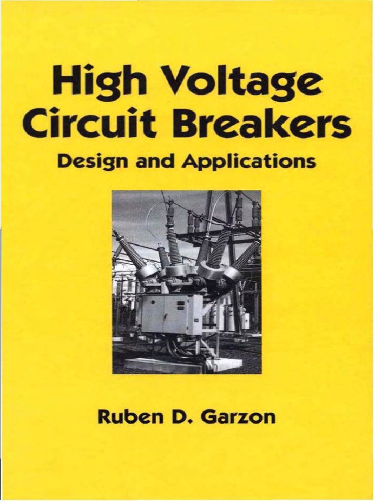 High Voltage Circuit Breakers Design and Applications PDF Electric