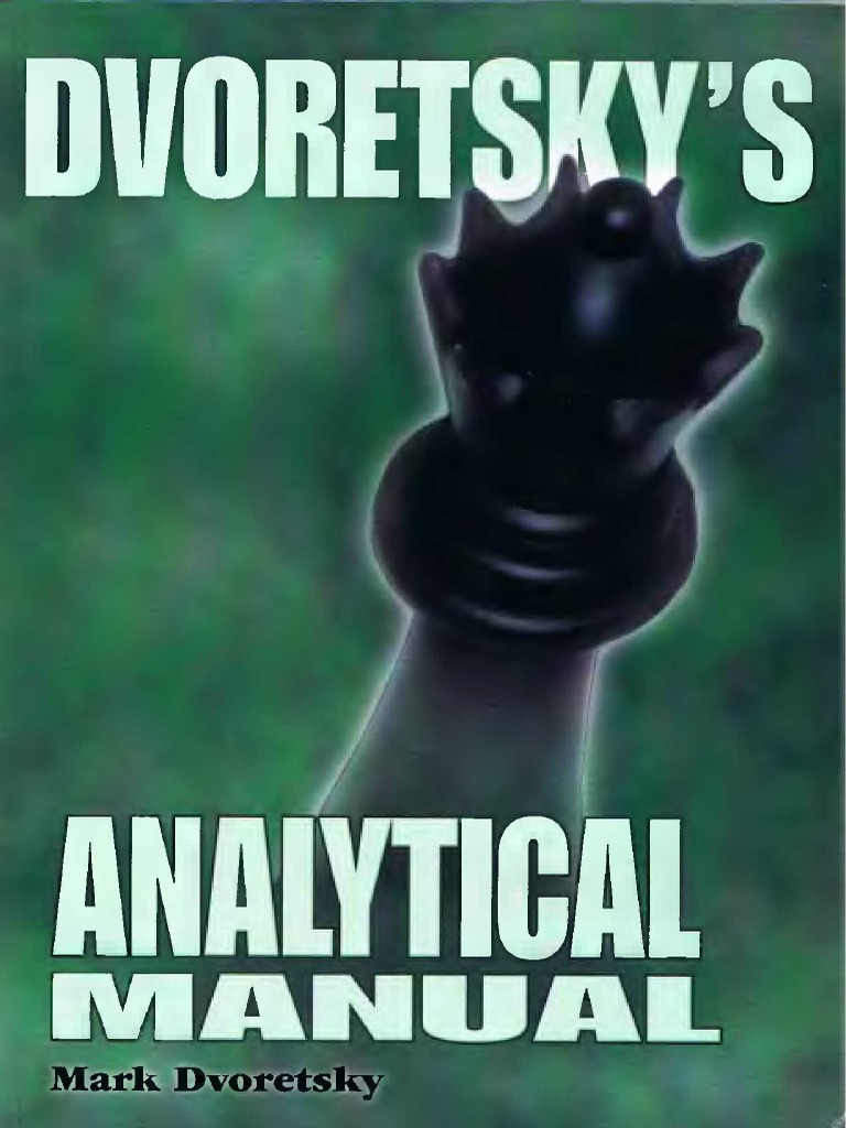 Mark Dvoretsky - Analytical Manual PDF | PDF
