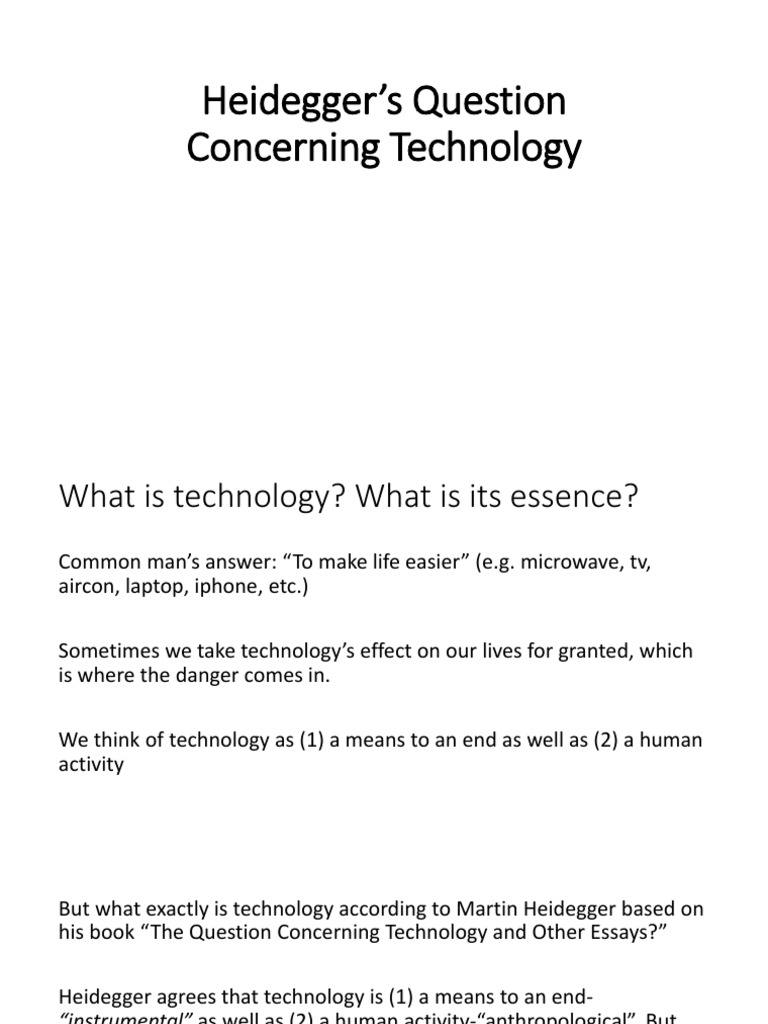 Heidegger’s Question Concerning Technology Metaphysics Technology